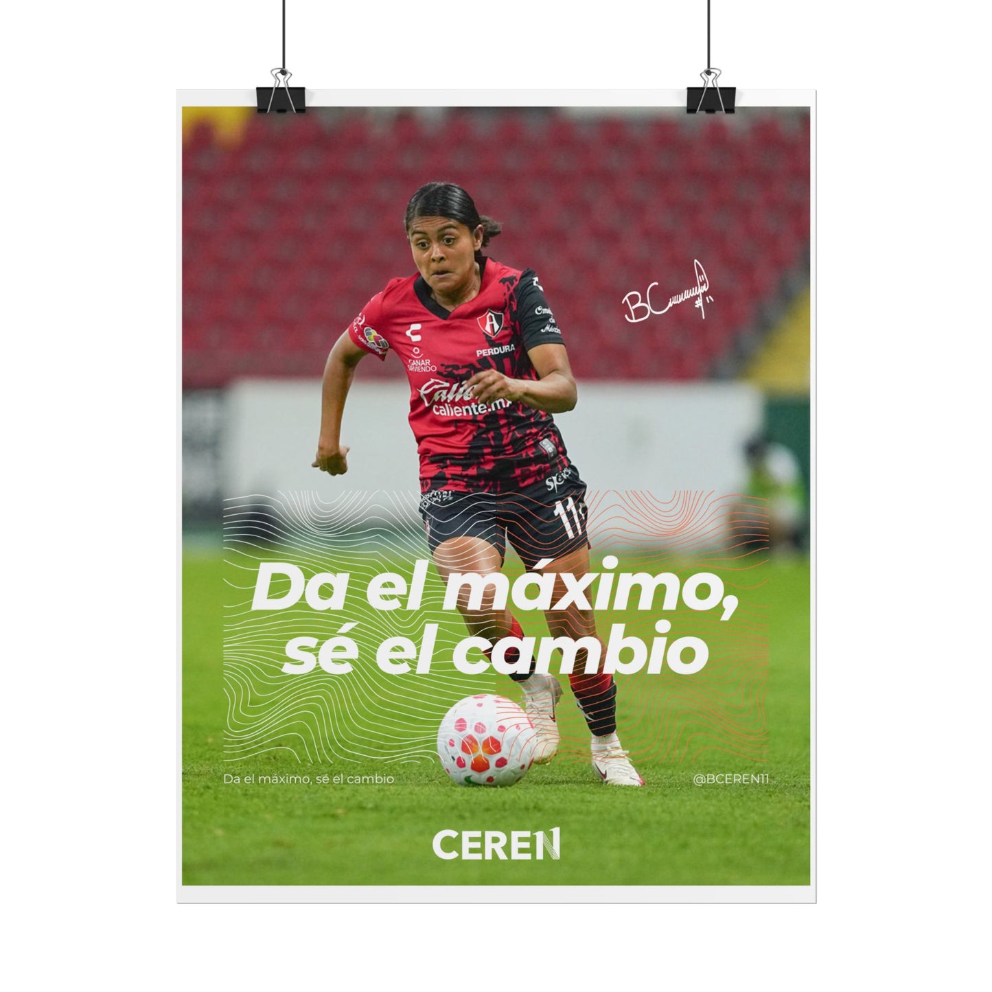 Sé el cambio - Póster Ceren11 - Wall Art, Athletic Decor, Gift for Sports Lovers, Team Spirit
