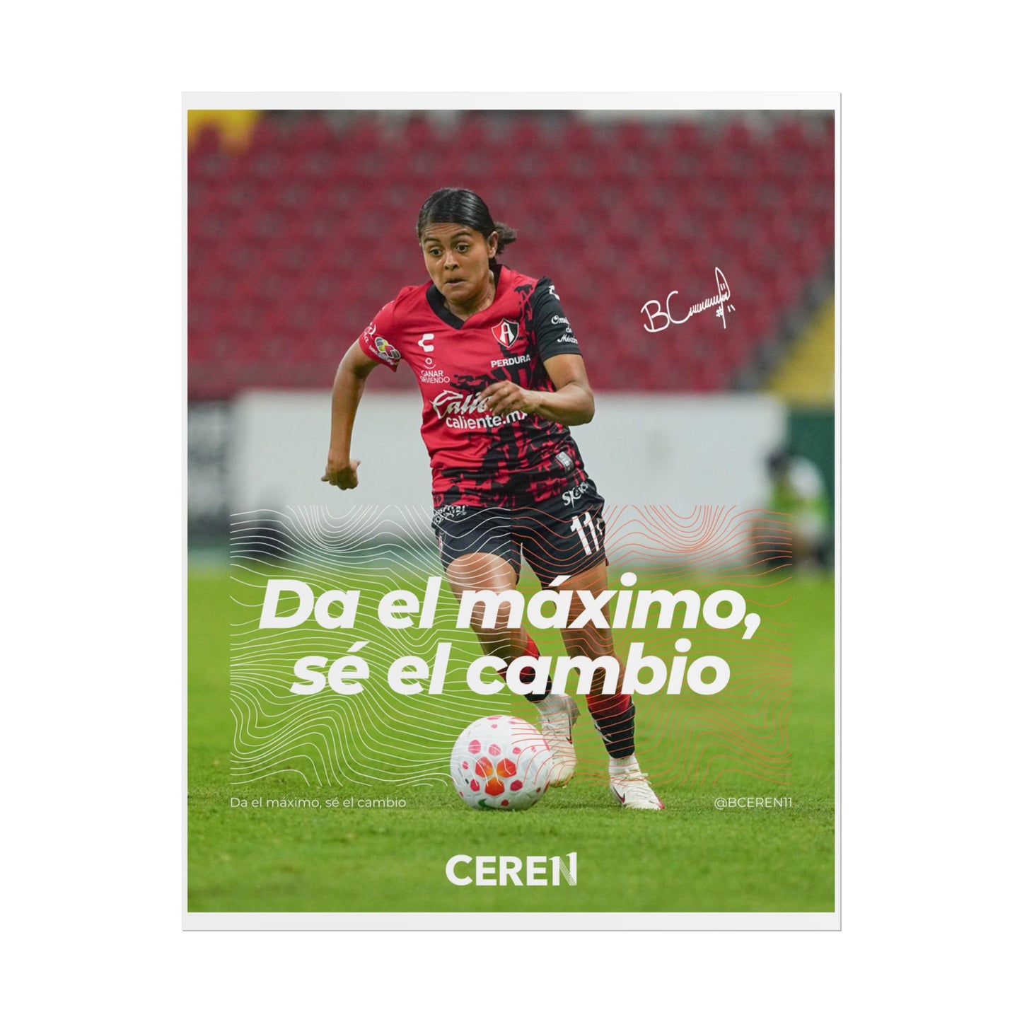Sé el cambio - Póster Ceren11 - Wall Art, Athletic Decor, Gift for Sports Lovers, Team Spirit