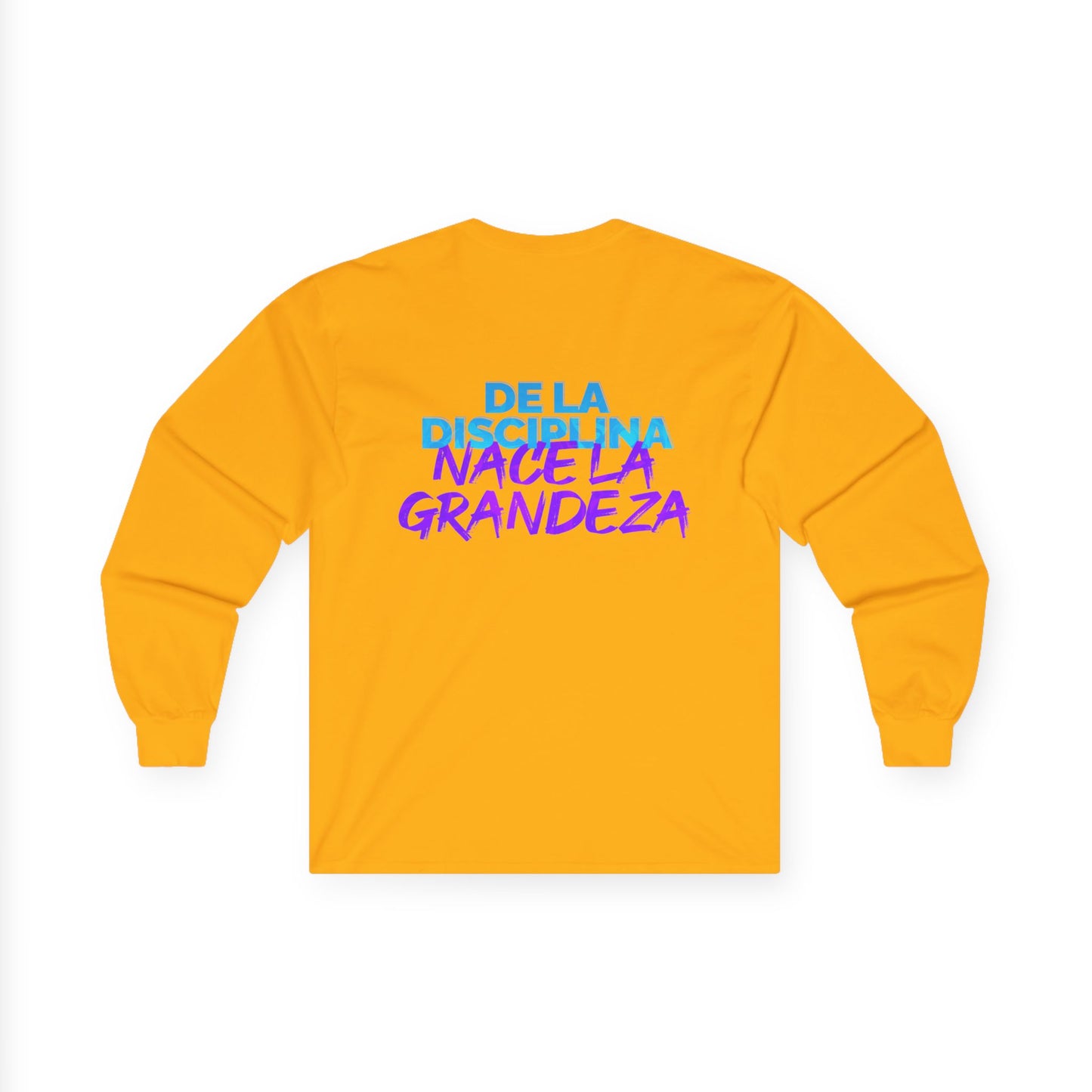 Disciplina - Grandeza - Unisex Motivational Long Sleeve Tee | Inspiring Quote Shirt | Great for Fitness