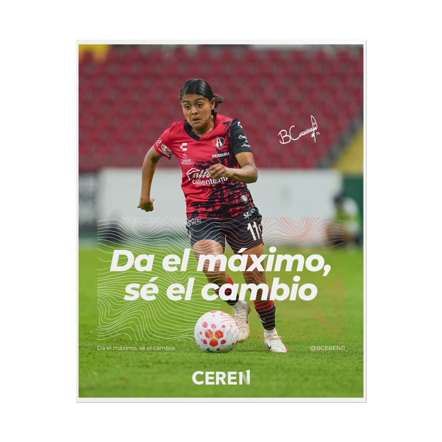 Sé el cambio - Póster Ceren11 - Wall Art, Athletic Decor, Gift for Sports Lovers, Team Spirit