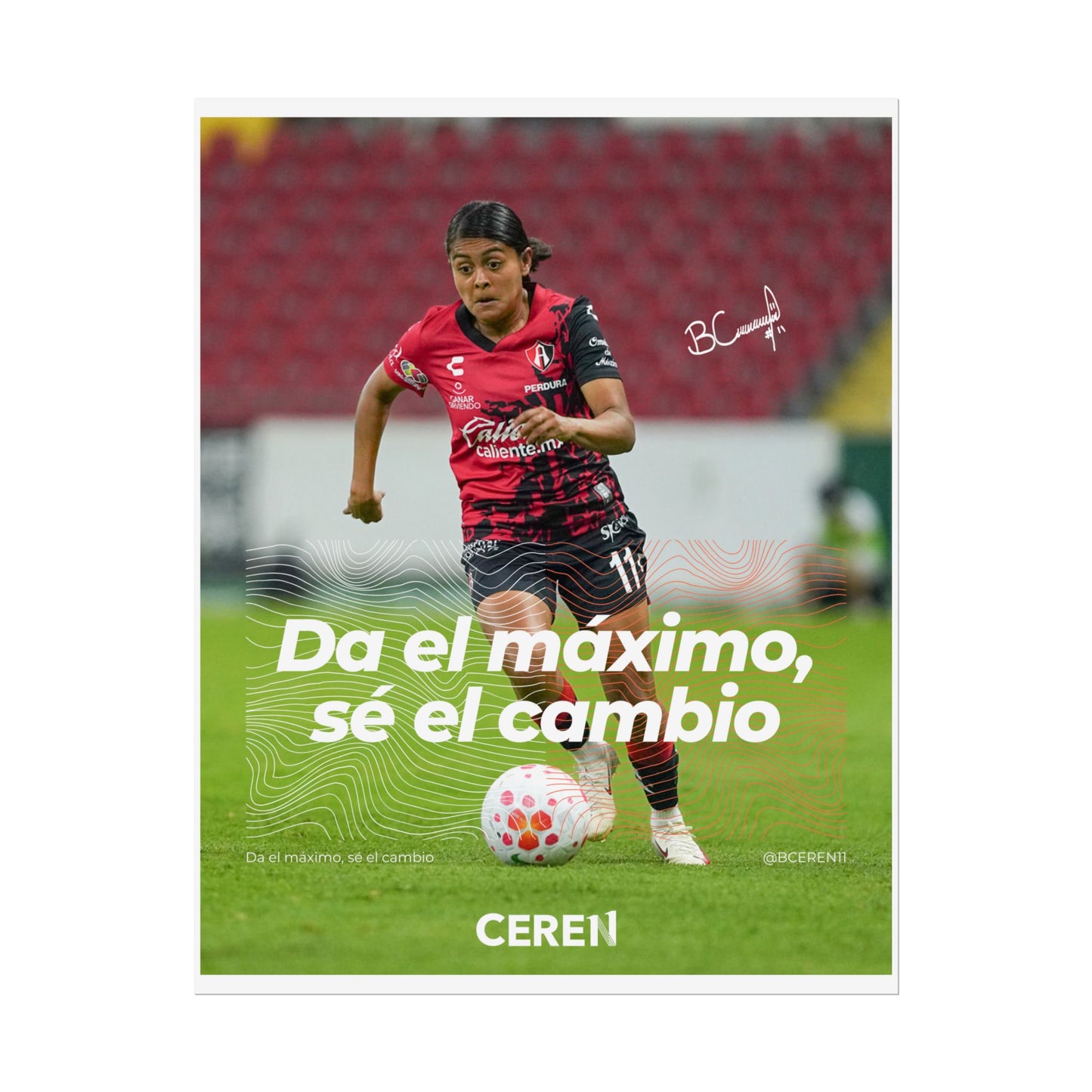 Sé el cambio - Póster Ceren11 - Wall Art, Athletic Decor, Gift for Sports Lovers, Team Spirit