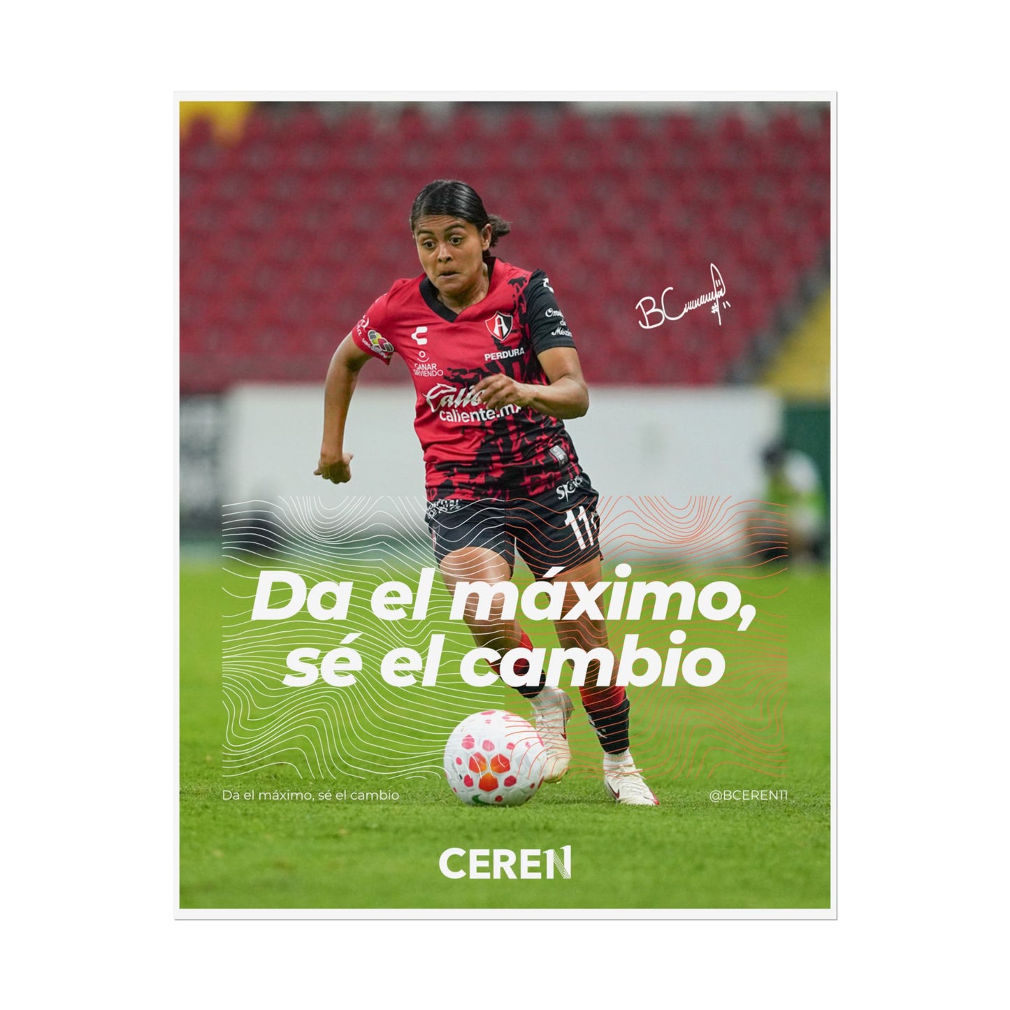 Sé el cambio - Póster Ceren11 - Wall Art, Athletic Decor, Gift for Sports Lovers, Team Spirit
