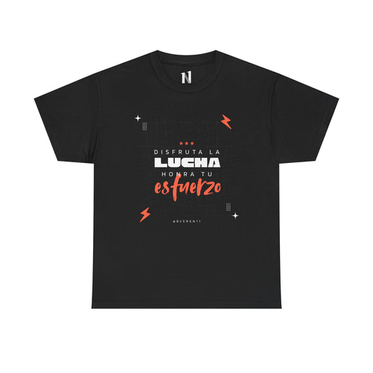 Disfruta la lucha, honra tu esfuerzo - Empowering Unisex Heavy Cotton Tee, Motivational Shirt, Everyday Inspiration, Celebratory Apparel