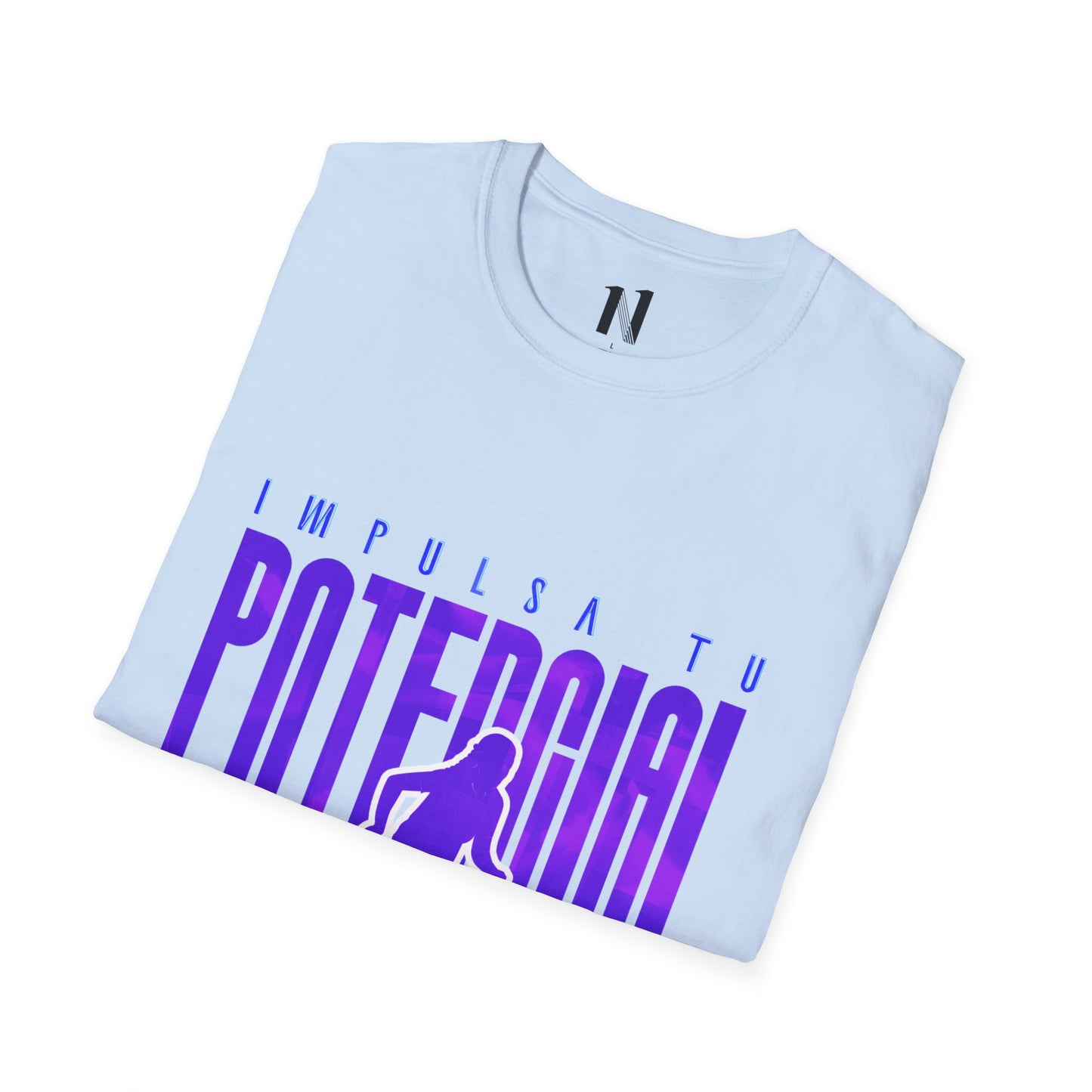Impulsa tu potencial - T-Shirt, Unisex Softstyle Top, Motivational Tee