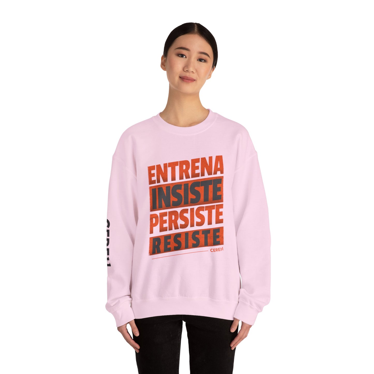 Entrena - Resiste - Motivational Crewneck Sweatshirt