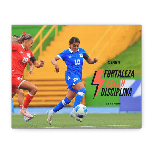 Fortaleza y Disciplina - Inspirational Soccer Canvas Print -