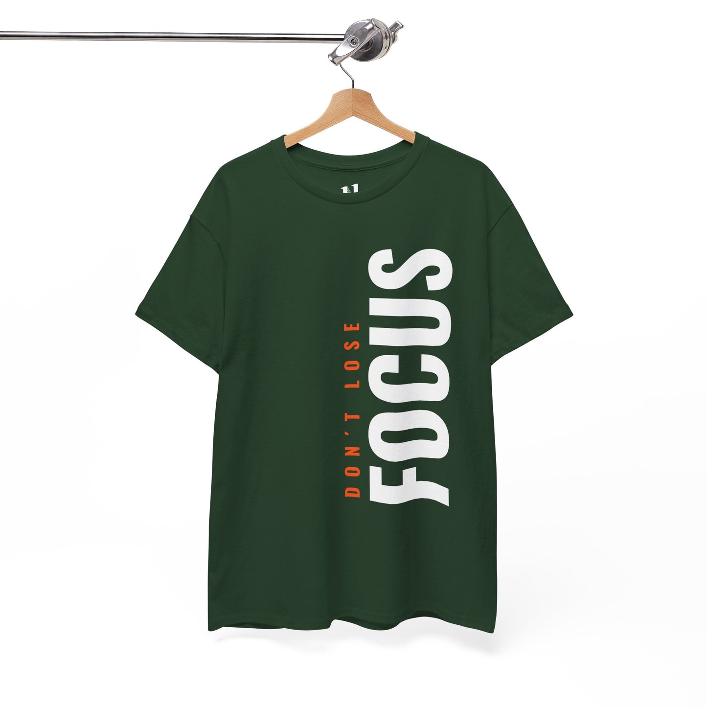 No pierdas el enfoque - Motivational T Shirt - Training Shirt