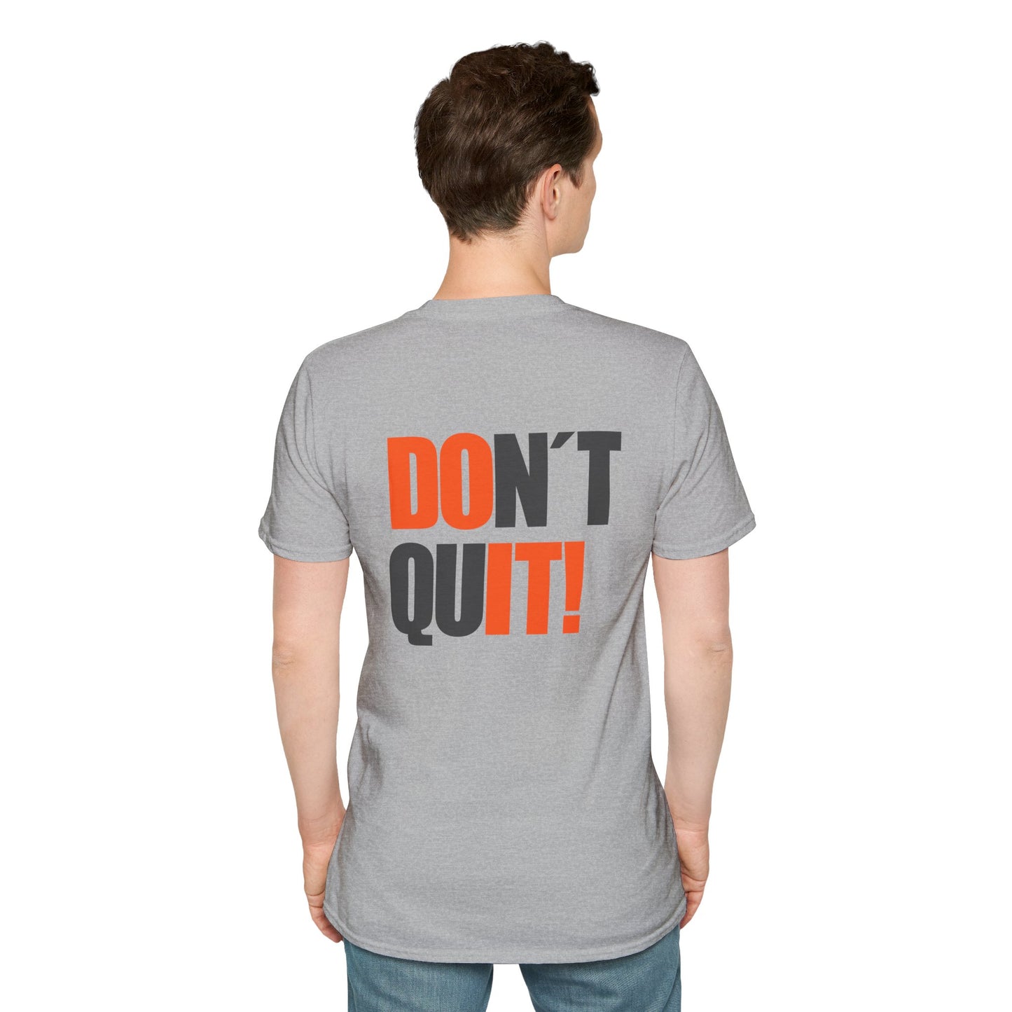 Don't Quit - Motivational Unisex T-Shirt, Softstyle Tee,  Graphic Shirt, Casual Wear, Gift for Fitness Lovers, Encouraging Apparel