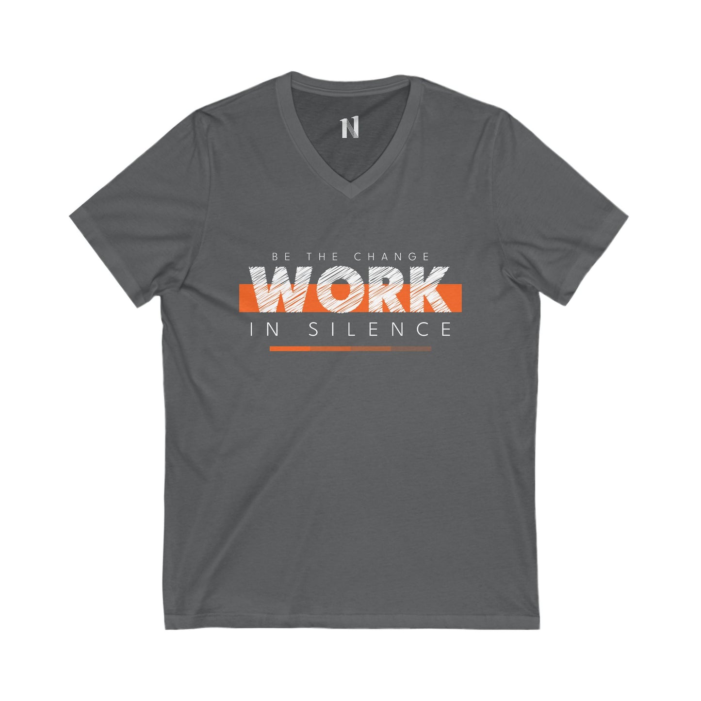 Work in Silence | Motivational V-Neck Tee - Casual Wear, Unisex, Inspirational Shirt, Relaxed Fit Tee