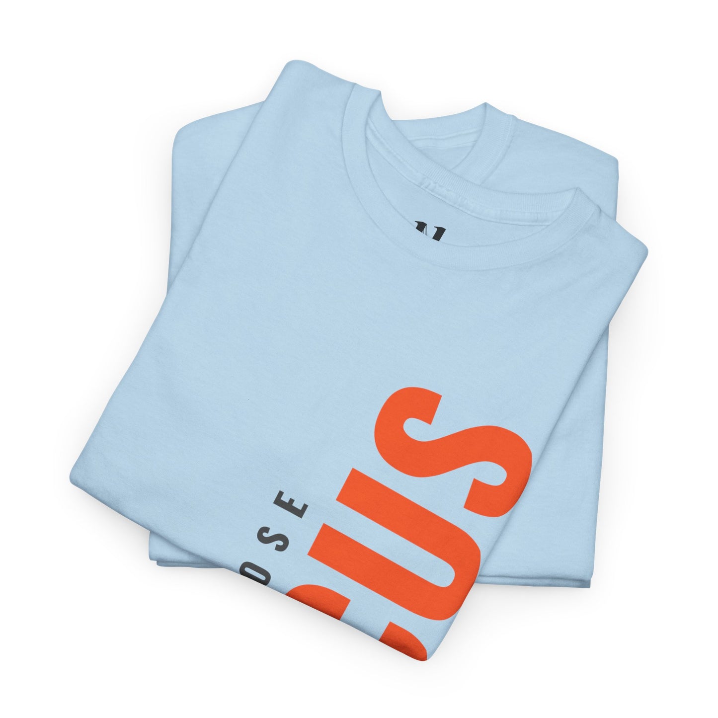 'Don't Lose Focus' Design - Motivational T-Shirt, Gift for Students, Fitness Enthusiasts, Mindfulness