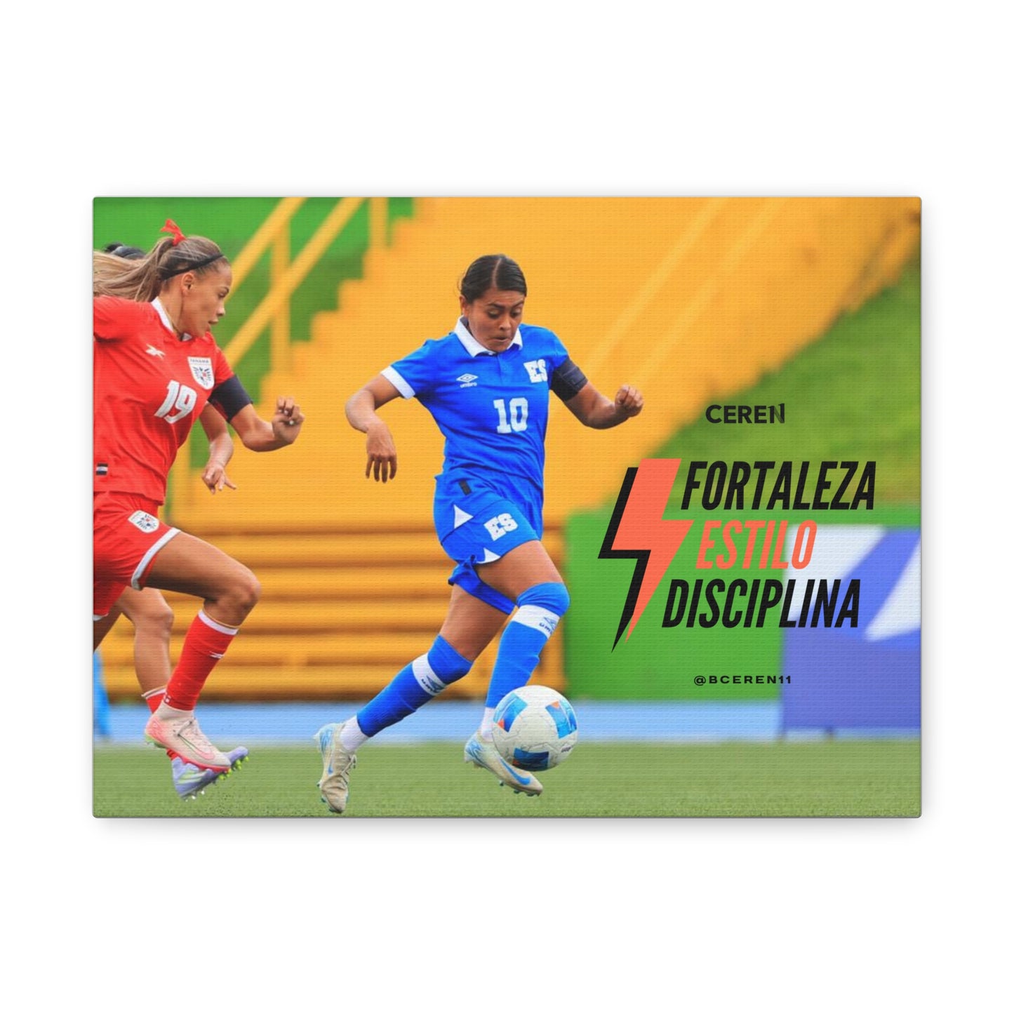 Fortaleza y Disciplina - Inspirational Soccer Canvas Print -