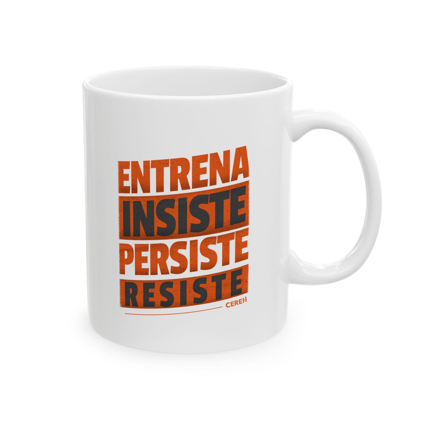 Entrena - Resiste - Taza para que disfrutes de tu café - Inspirational mug