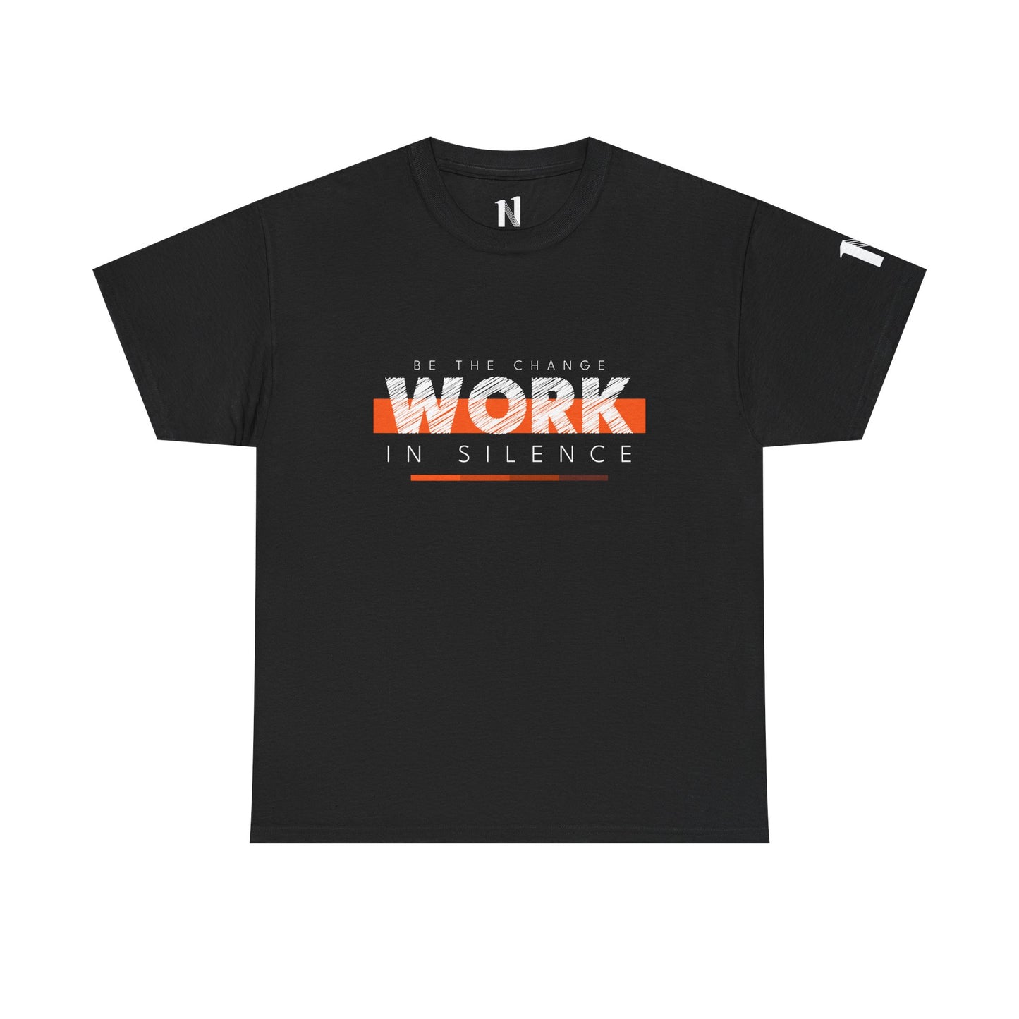 "Work in Silence" - Inspirational T shirt for gym and fitness people