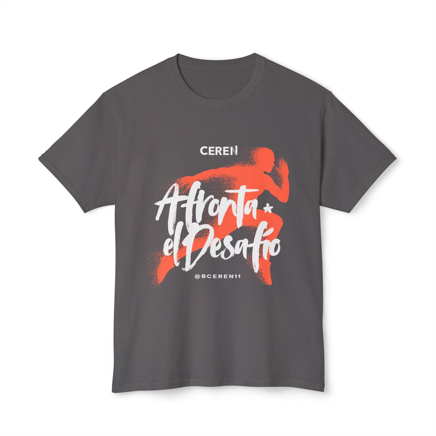 Afronta el desafío - CEREN11 - Unisex HD Cotton T-Shirt | Motivational Tee, Fitness Apparel, Gift for Athletes, Sportswear