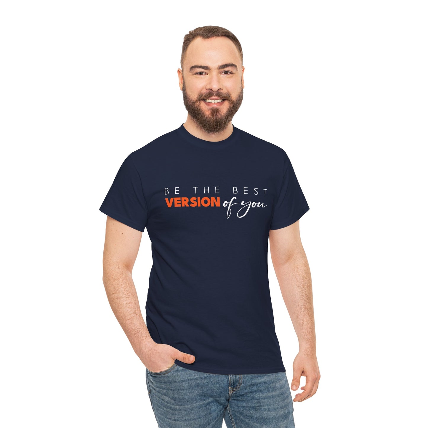 Best version of you - Motivational Shirt, Casual Top, Gift for Friends, Everyday Wear
