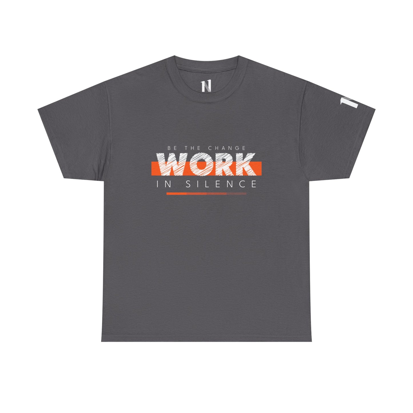 "Work in Silence" - Inspirational T shirt for gym and fitness people