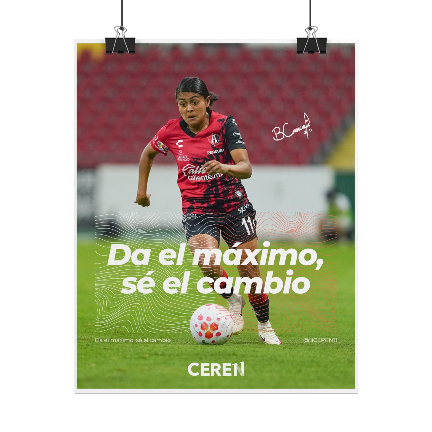 Sé el cambio - Póster Ceren11 - Wall Art, Athletic Decor, Gift for Sports Lovers, Team Spirit
