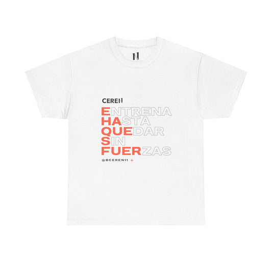 Hasta quedar sin fuerzas - Motivational Unisex Heavy Cotton Tee, Inspirational Quote T-Shirt, Casual Wear, Gift for Friends