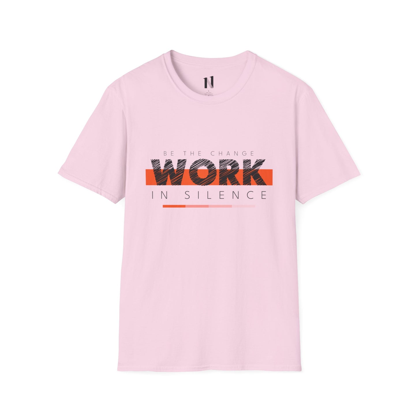 Work in Silence - Unisex Softstyle T-Shirt | Motivational Graphic Tee, Casual Outfit, Gift for Creatives, Everyday Wear, Inspirational Apparel