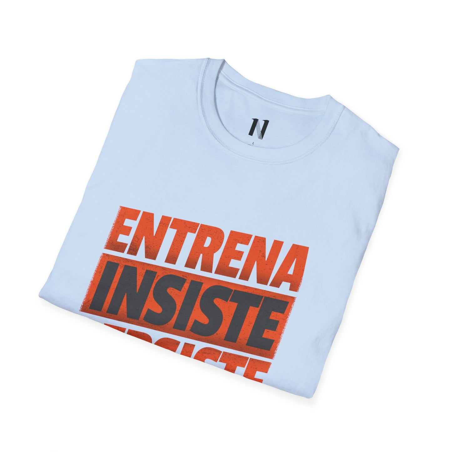 'Entrena - Resiste' - Inspirational Gift for Fitness Lovers, Gym Wear, Casual Style