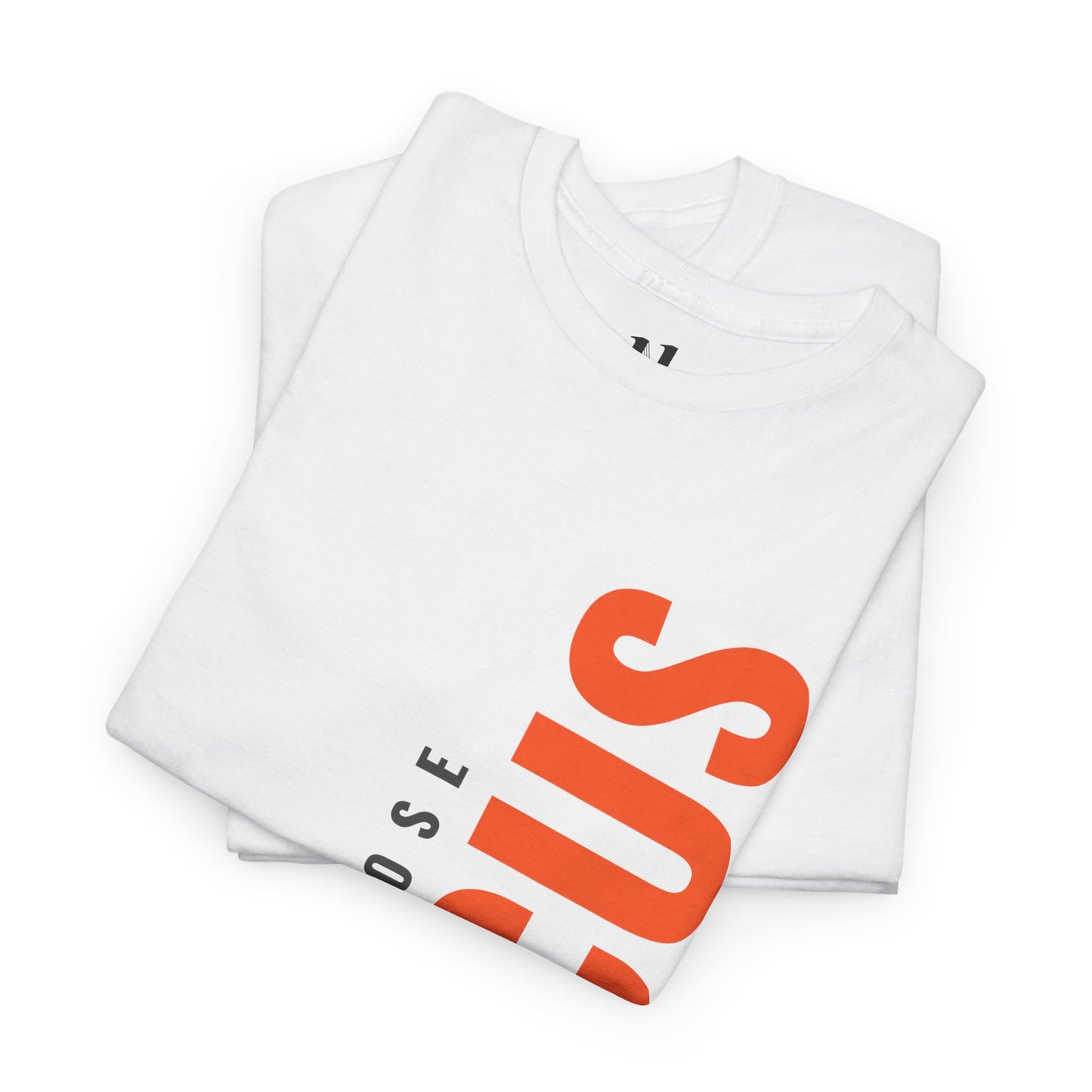'Don't Lose Focus' Design - Motivational T-Shirt, Gift for Students, Fitness Enthusiasts, Mindfulness