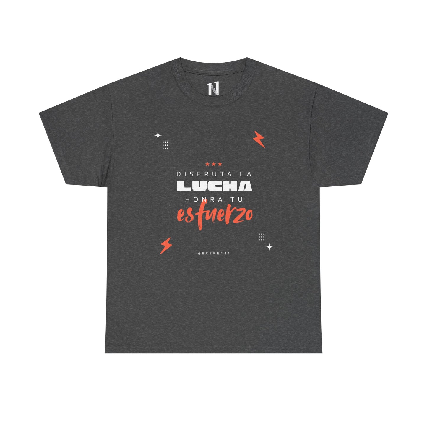 Disfruta la lucha, honra tu esfuerzo - Empowering Unisex Heavy Cotton Tee, Motivational Shirt, Everyday Inspiration, Celebratory Apparel