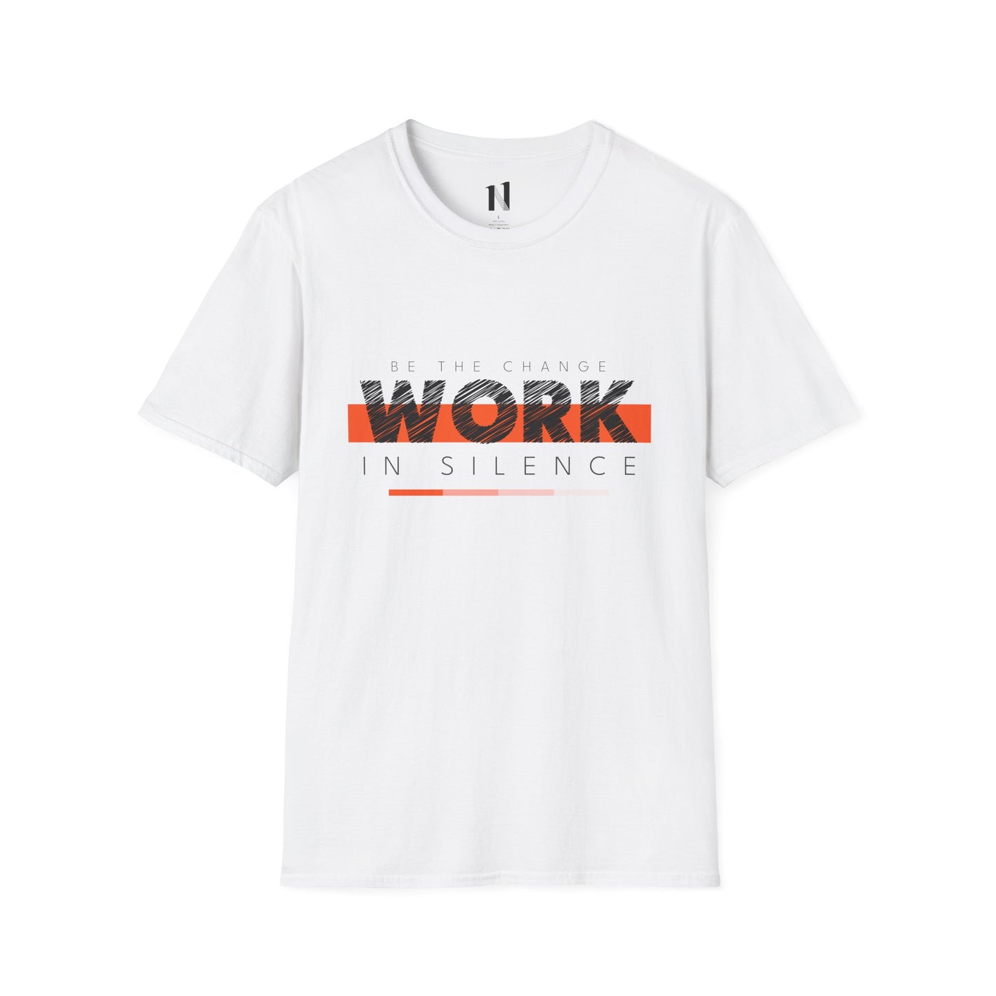 Work in Silence - Unisex Softstyle T-Shirt | Motivational Graphic Tee, Casual Outfit, Gift for Creatives, Everyday Wear, Inspirational Apparel