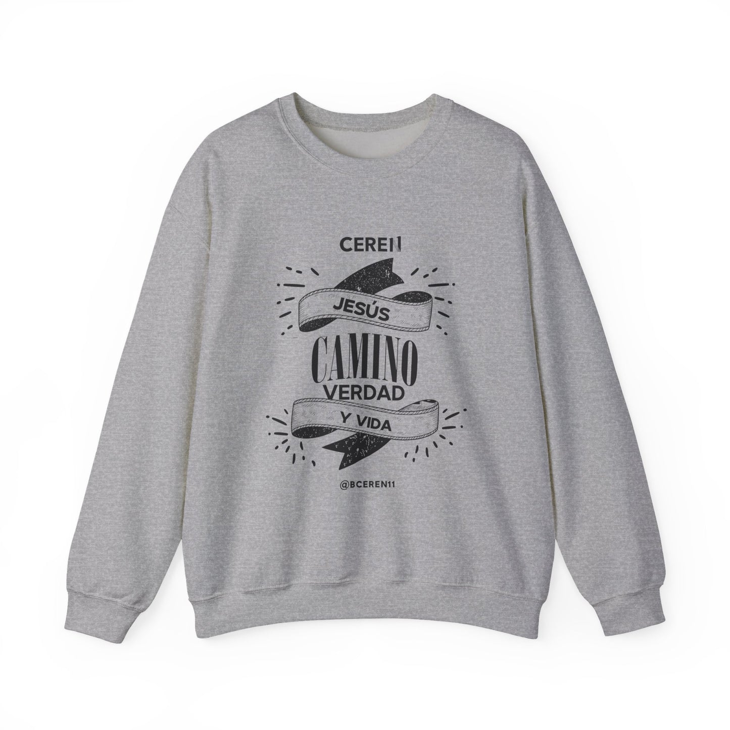 Jesús el Camino - Sweatshirt — Jesús: Cereni Faith Crewneck