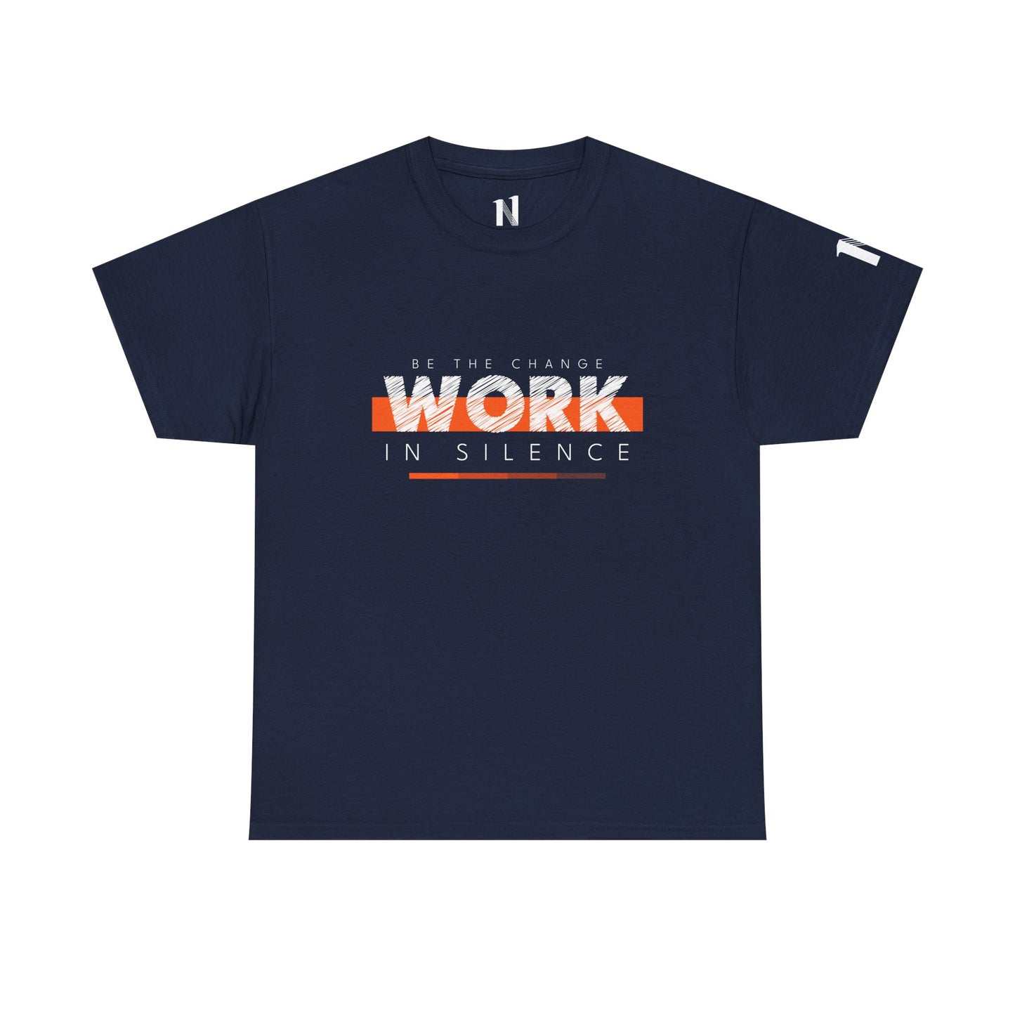 "Work in Silence" - Inspirational T shirt for gym and fitness people